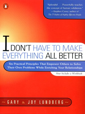 cover image of I Don't Have to Make Everything All Better